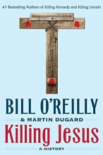 Cover art for Killing Jesus: A History (Bill O'Reilly's Killing Series)