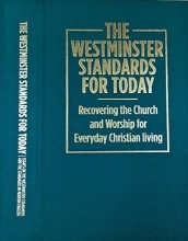 Cover art for The Westminster Standards for Today
