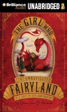 Cover art for The Girl Who Circumnavigated Fairyland in a Ship of Her Own Making