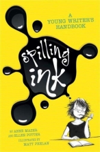 Cover art for Spilling Ink: A Young Writer's Handbook