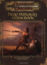 Cover art for Hero Builder's Guidebook (Dungeons & Dragons d20 3.0 Fantasy Roleplaying)