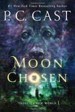 Cover art for Moon Chosen: Tales of a New World