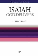 Cover art for WCS Isaiah: God Delivers (Welwyn Commentary Series)