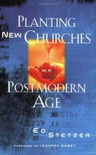 Cover art for Planting New Churches in a Postmodern Age