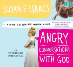 Cover art for Angry Conversation with God, Narrated By Dale Inghram, 7 Cds [Complete & Unabridged Audio Work]