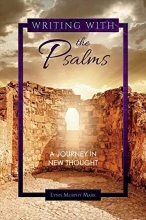 Cover art for Writing With the Psalms: A Journey in New Thought