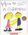 Cover art for How to Get a Girlfriend