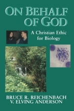 Cover art for On Behalf of God (Studies in a Christian World View)