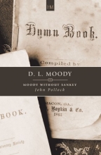Cover art for D.l. Moody: Moody Without Sankey (HistoryMakers)
