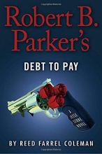 Cover art for Robert B. Parker's Debt to Pay (Series Starter, Jesse Stone #15)