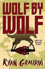 Cover art for Wolf by Wolf: One girls mission to win a race and kill Hitler