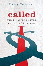 Cover art for Called: What Happens After Saying Yes to God
