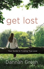 Cover art for Get Lost: Your Guide to Finding True Love