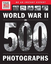 Cover art for TIME-LIFE World War II in 500 Photographs