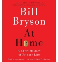 Cover art for At Home: A Short History of Private Life By Bill Bryson(A)/Bill Bryson(N) [Audiobook]
