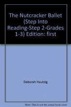 Cover art for The Nutcracker Ballet (Step Into Reading-Step 2-Grades 1-3)