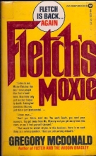 Cover art for Fletch's Moxie (Series Starter, Fletch #5)
