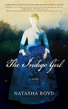 Cover art for The Indigo Girl: A Novel