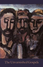 Cover art for The Unvarnished Gospels