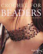 Cover art for Crochet for Beaders: 18 Stunning Jewelry Projects