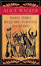 Cover art for Hard Times Require Furious Dancing: New Poems (A Palm of Her Hand Project)