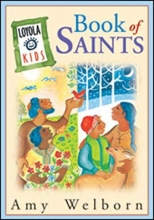 Cover art for Loyola Kids Book of  Saints