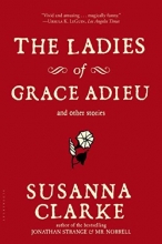 Cover art for The Ladies of Grace Adieu and Other Stories