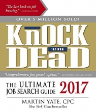 Cover art for Knock 'em Dead 2017: The Ultimate Job Search Guide