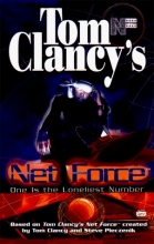 Cover art for One Is the Loneliest Number (Tom Clancy's Net Force; Young Adults, No. 3)