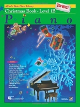 Cover art for Alfred's Basic Piano Library Top Hits! Christmas, Level 1B
