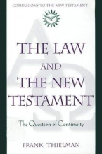 Cover art for The Law and the New Testament: The Question of Continuity (Companions to the New Testament)