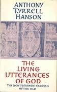 Cover art for Living Utterances of God: The New Testament Exegesis of the Old