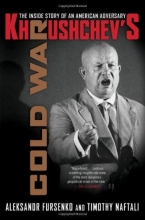 Cover art for Khrushchev's Cold War: The Inside Story of an American Adversary