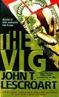 Cover art for The Vig: A Novel (Dismas Hardy)