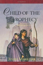 Cover art for Child of the Prophecy (The Sevenwaters Trilogy, Book 3)