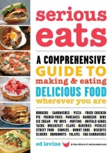Cover art for Serious Eats: A Comprehensive Guide to Making and Eating Delicious Food Wherever You Are