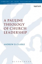 Cover art for A Pauline Theology of Church Leadership (Library of New Testament Studies)