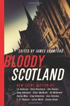 Cover art for Bloody Scotland: New Fiction from Scotland's Best Crime Writers
