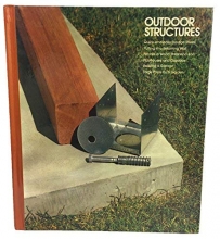Cover art for Outdoor Structures (Time-Life: Home Repair and Improvement)