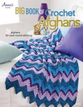 Cover art for Big Book of Crochet Afghans: 26 Afghans for Year-Round Stitching (Annie's Crochet)