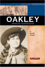 Cover art for Annie Oakley: American Sharpshooter (Signature Lives: Modern America)