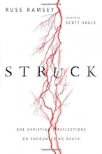 Cover art for Struck: One Christian's Reflections on Encountering Death