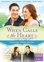 Cover art for When Calls The Heart: Follow Your Heart
