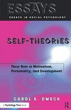 Cover art for Self-theories: Their Role in Motivation, Personality, and Development (Essays in Social Psychology)