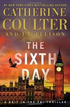 Cover art for The Sixth Day (Brit in the FBI #5)