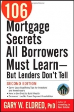 Cover art for 106 Mortgage Secrets All Borrowers Must Learn - But Lenders Don't Tell