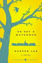 Cover art for Go Set a Watchman Deluxe Ed: A Novel