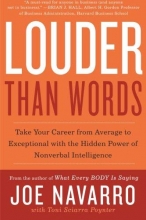 Cover art for Louder Than Words: Take Your Career from Average to Exceptional with the Hidden Power of Nonverbal Intelligence