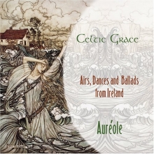 Cover art for Celtic Grace: Airs, Dances and Ballads from Ireland