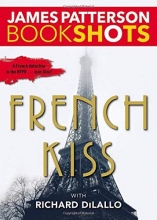 Cover art for French Kiss: A Detective Luc Moncrief Mystery (BookShots)